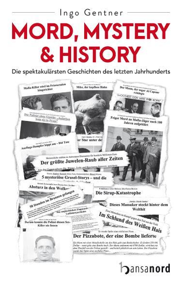 Cover: 9783947145560 | Mord, Mystery &amp; History | Ingo Gentner | Taschenbuch | 240 S. | 2022