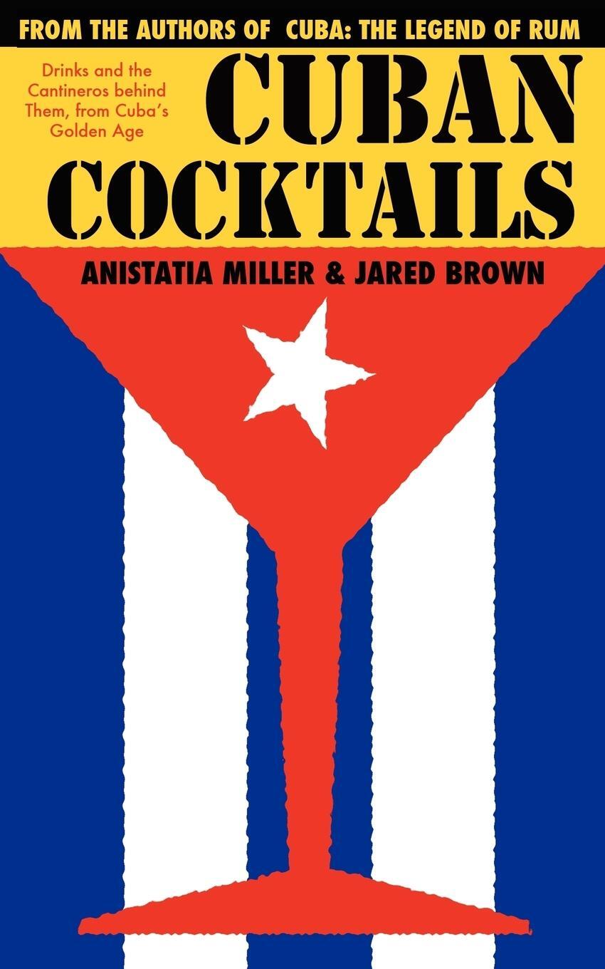 Cover: 9781907434105 | CUBAN COCKTAILS | Jared Mcdaniel Brown (u. a.) | Taschenbuch | 2012