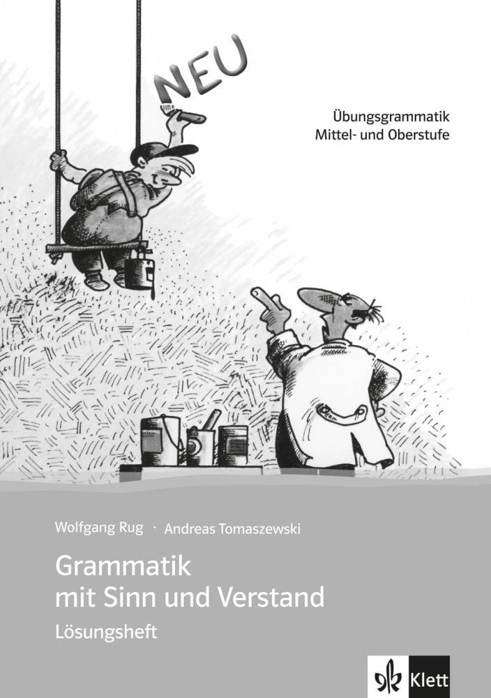 Cover: 9783126754231 | Grammatik mit Sinn und Verstand. Lösungsheft. Neufassung | Rug (u. a.)