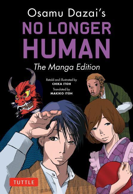 Cover: 9784805317723 | Osamu Dazai's No Longer Human | The Manga Edition | Osamu Dazai | Buch