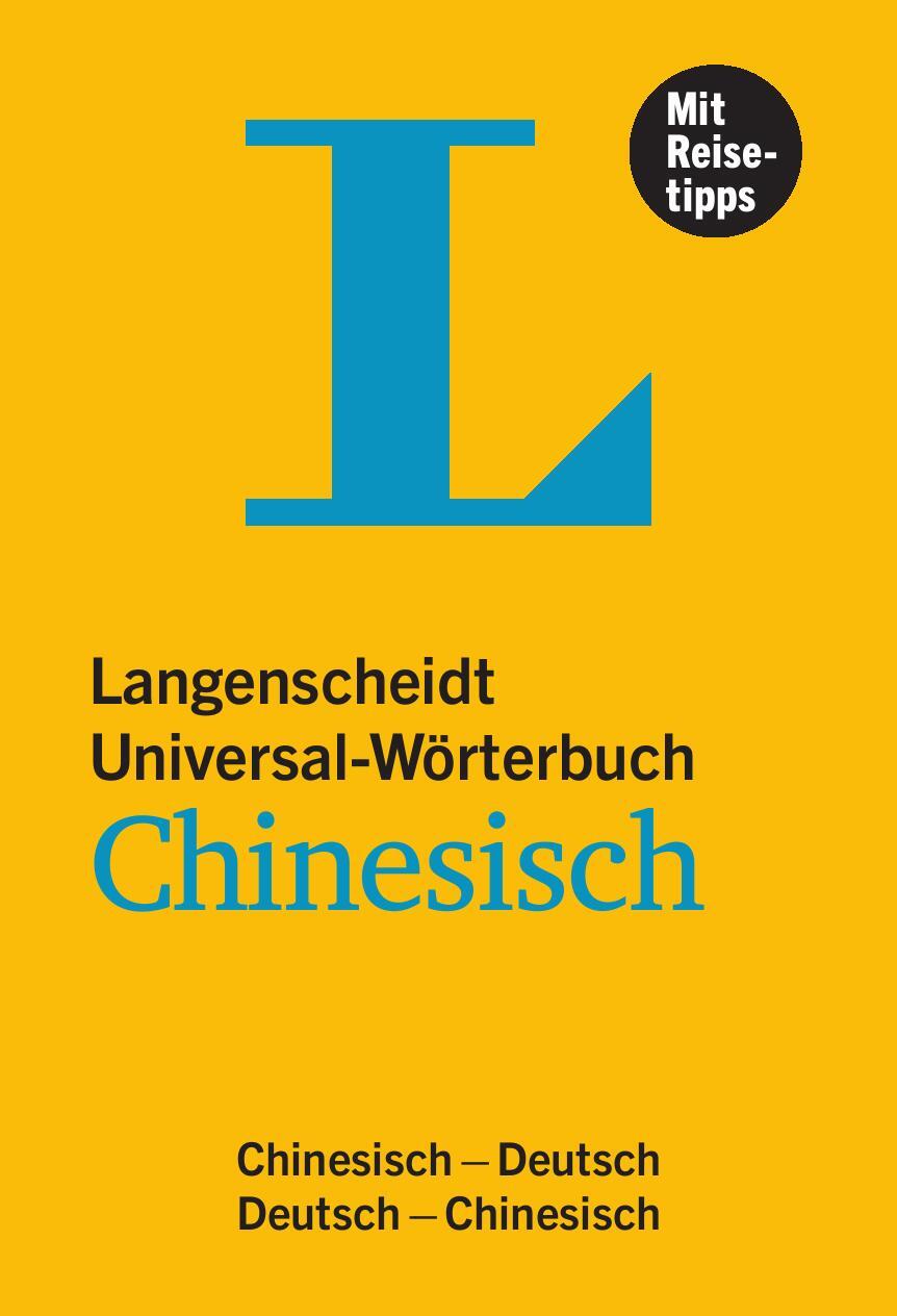 Cover: 9783125142732 | Langenscheidt Universal-Wörterbuch Chinesisch - mit Tipps für die...
