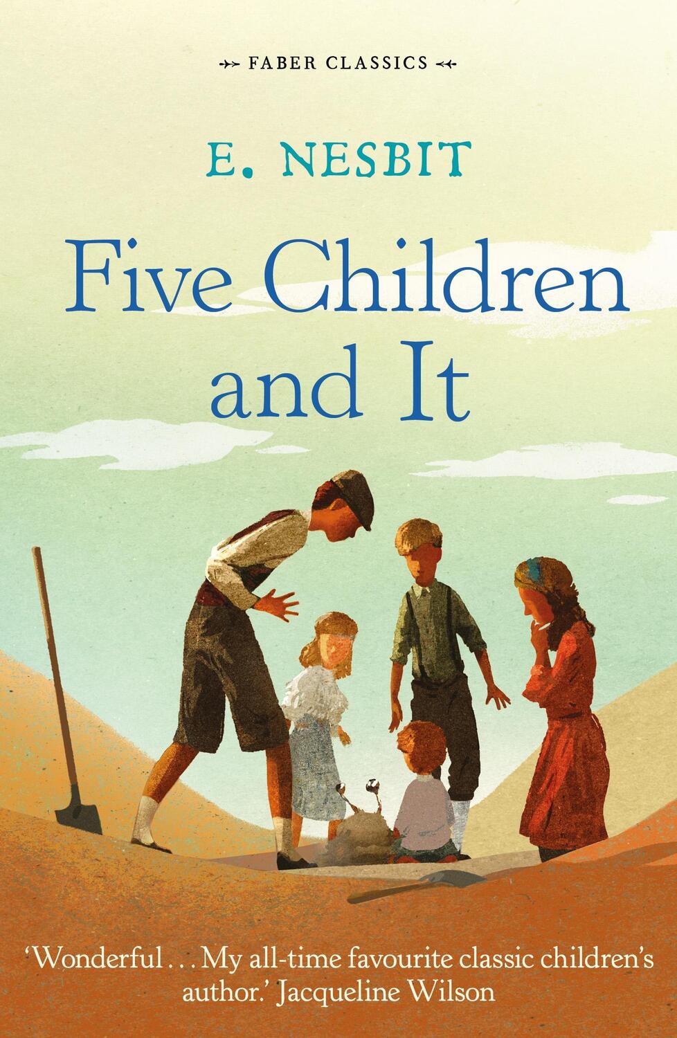Cover: 9780571314768 | Five Children and It | E. Nesbit | Taschenbuch | Englisch | 2014