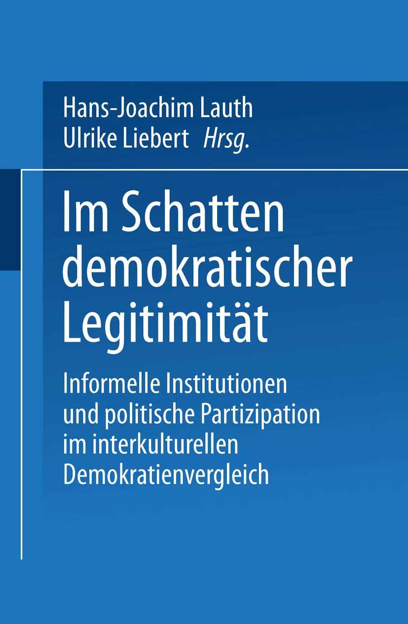 Cover: 9783531134185 | Im Schatten demokratischer Legitimität | Ulrike Liebert (u. a.) | Buch