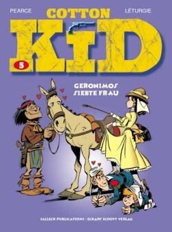 Cover: 9783899081909 | Cotton Kid 5 | Geronimos siebte Frau | Pearce (u. a.) | Cotton Kid