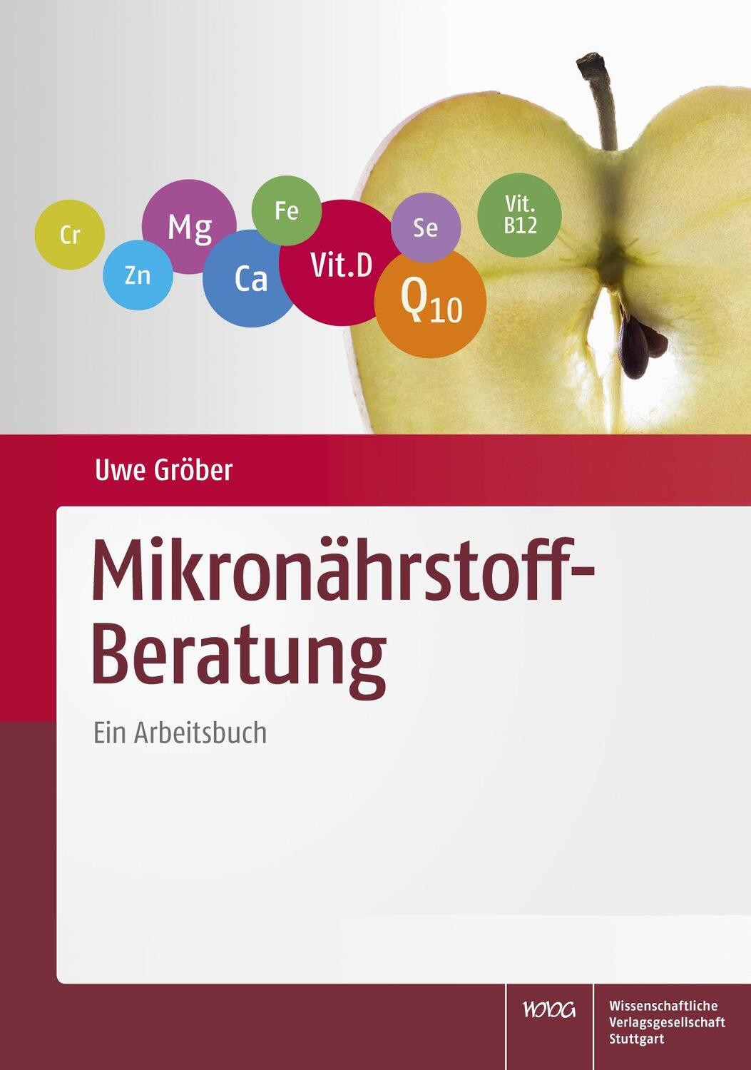 Cover: 9783804735552 | Mikronährstoff-Beratung | Ein Arbeitsbuch | Uwe Gröber | Taschenbuch