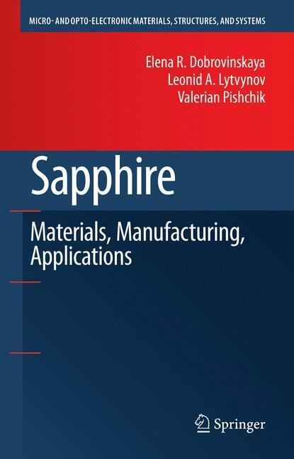 Cover: 9780387856940 | Sapphire | Material, Manufacturing, Applications | Buch | xx | 2009