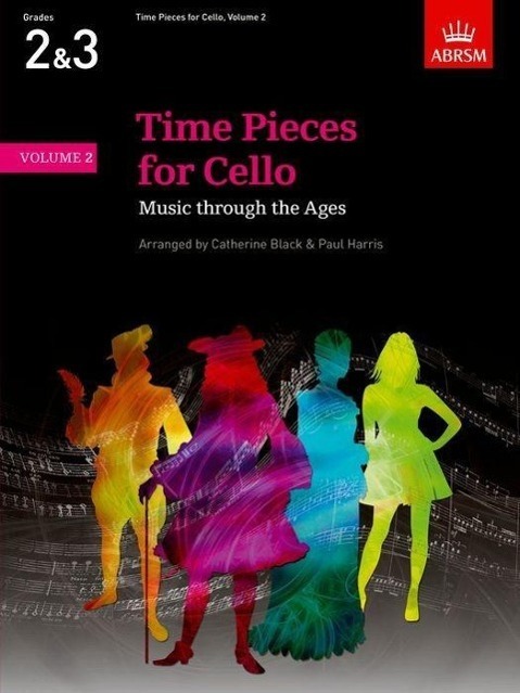 Cover: 9781854729491 | Time Pieces for Cello, Volume 2 | Music through the Ages | Black