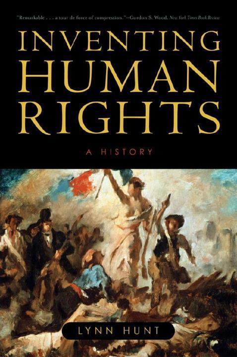 Cover: 9780393331998 | Inventing Human Rights | A History | Lynn Hunt | Taschenbuch | 2008