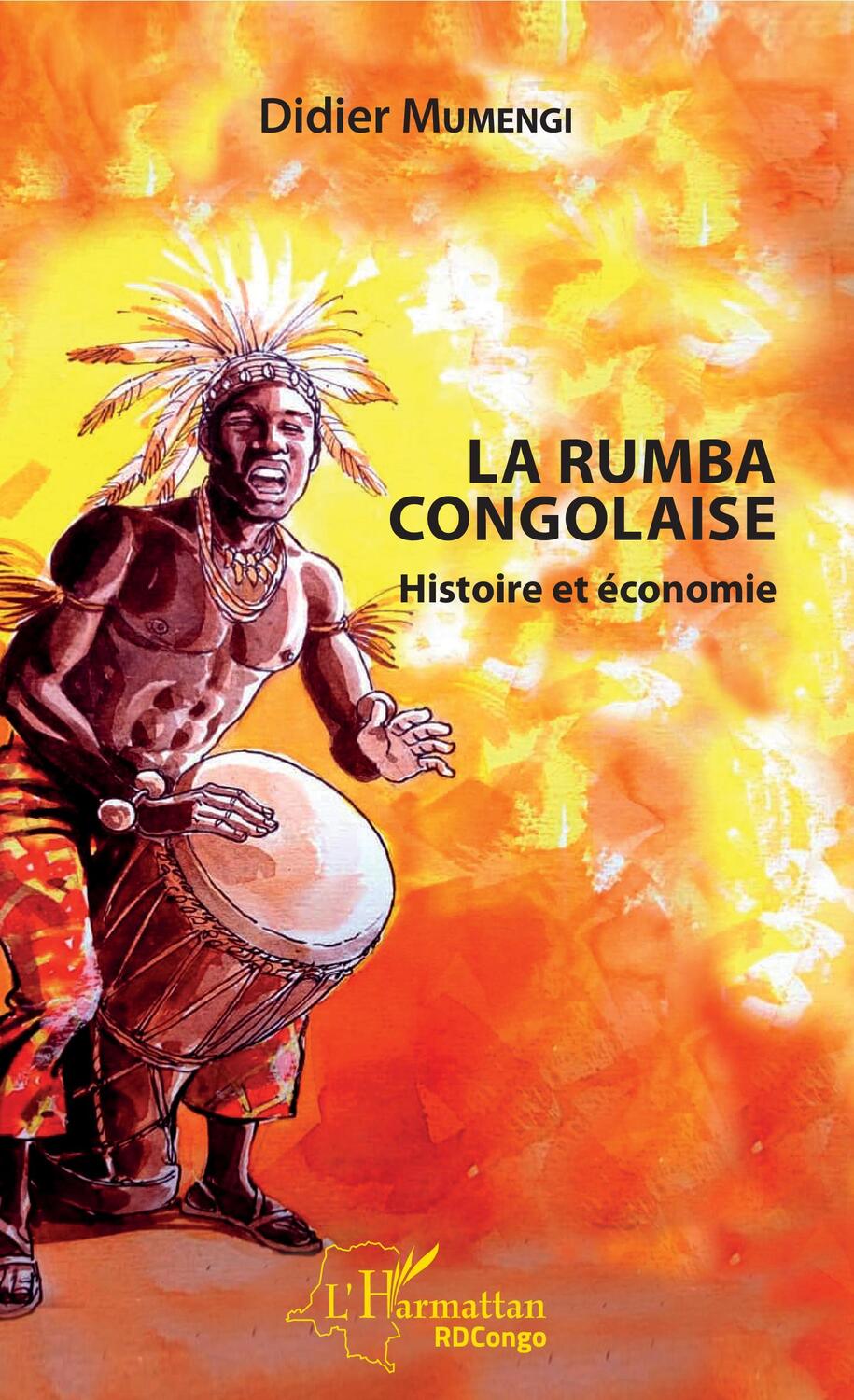 Cover: 9782343186474 | La Rumba congolaise | Histoire et économie | Didier Mumengi | Buch