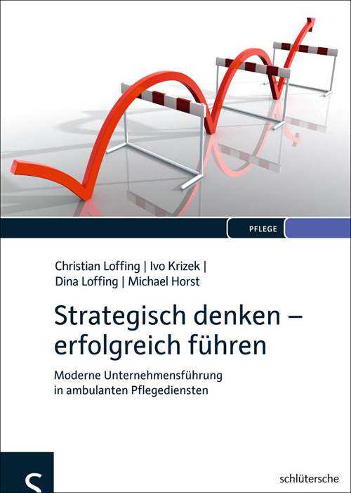 Cover: 9783899932904 | Strategisch denken - erfolgreich führen | Christian Loffing (u. a.)