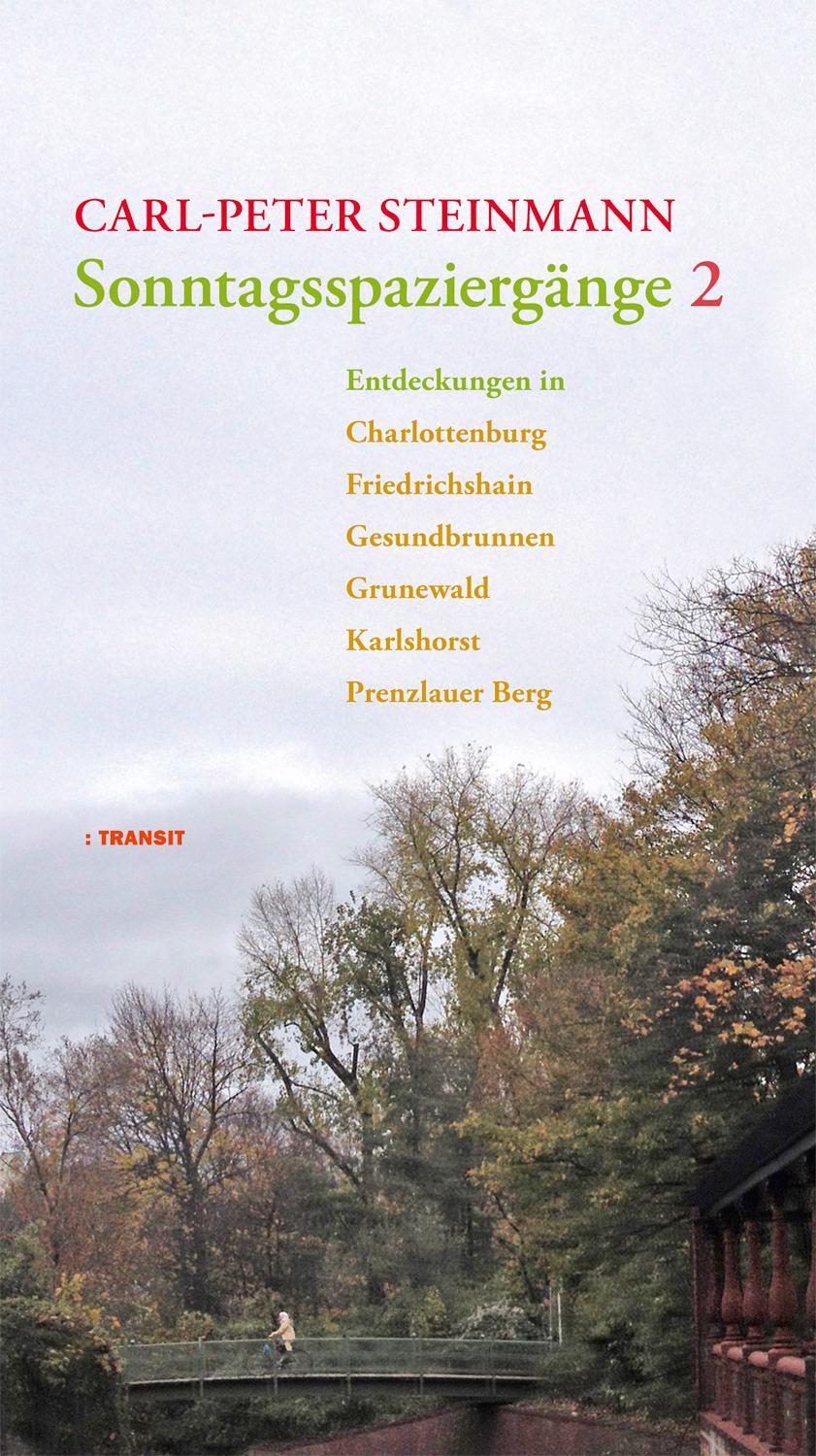 Cover: 9783887472863 | Sonntagsspaziergänge 2 | Carl-Peter Steinmann | Buch | Deutsch | 2013