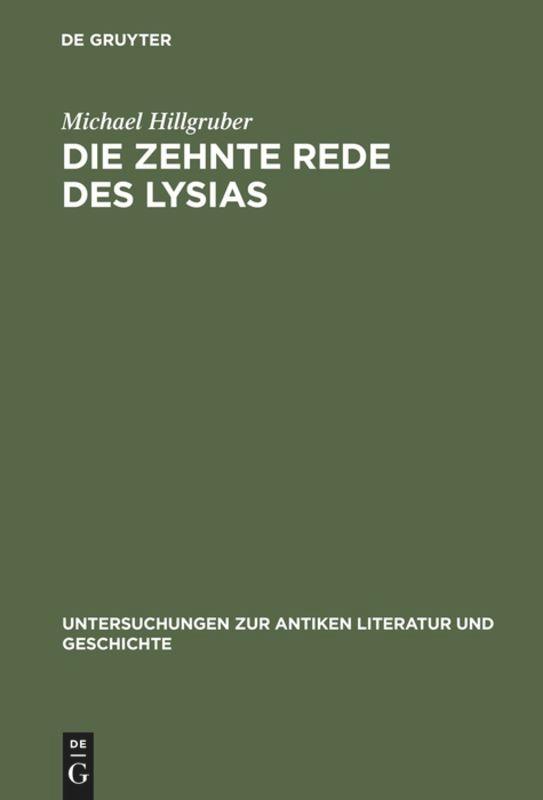 Cover: 9783110115567 | Die zehnte Rede des Lysias | Michael Hillgruber | Buch | XVIII | 1988