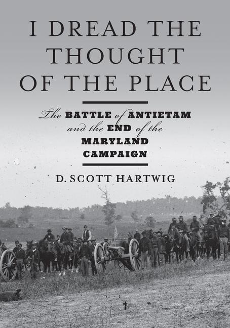 Cover: 9781421446592 | I Dread the Thought of the Place | D. Scott Hartwig | Buch | Englisch