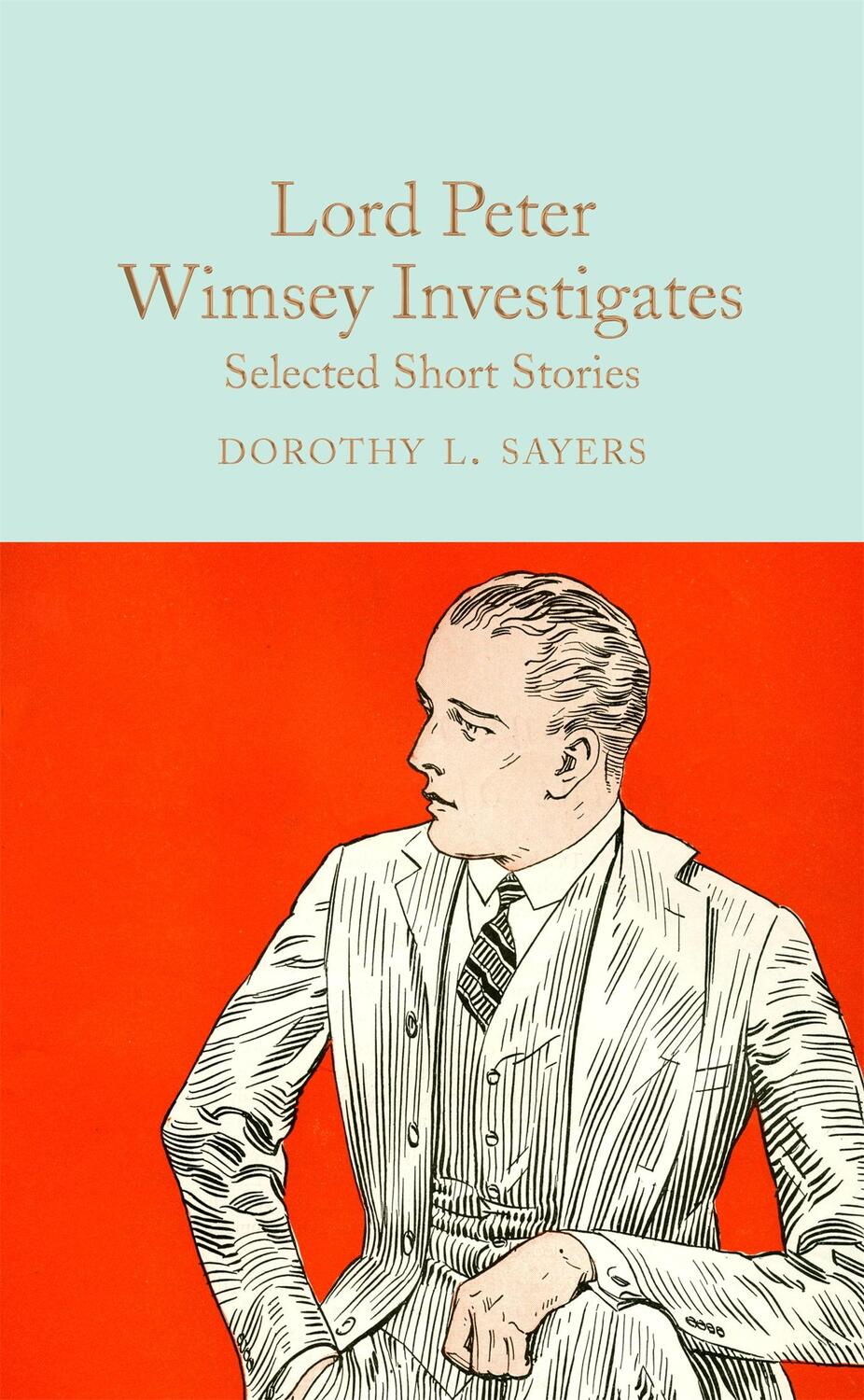 Cover: 9781509868643 | Lord Peter Wimsey Investigates | Selected Short Stories | Sayers