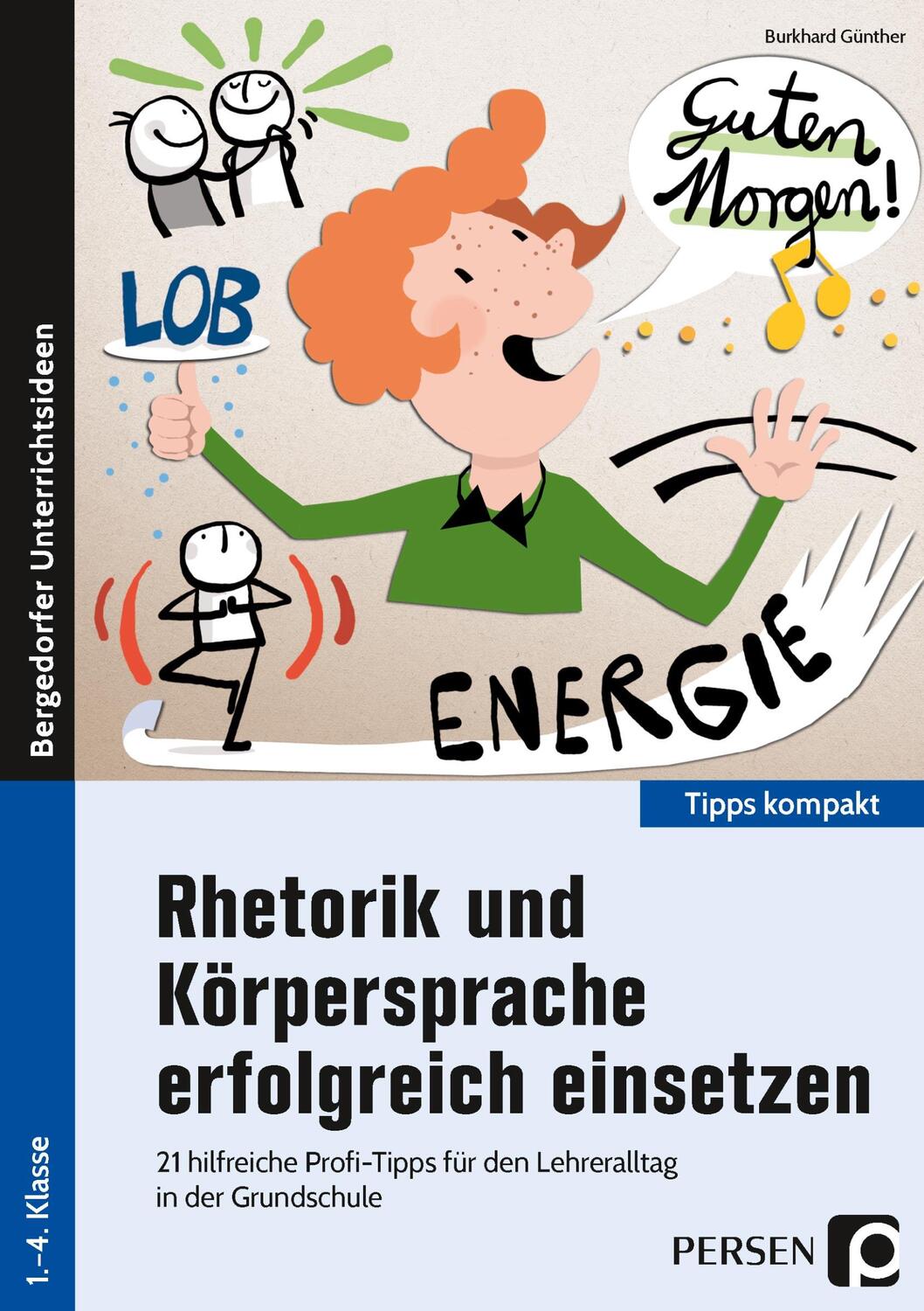 Cover: 9783403206699 | Rhetorik und Körpersprache erfolgreich einsetzen | Burkhard Günther