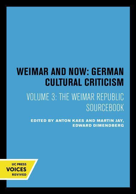 Cover: 9780520067752 | The Weimar Republic Sourcebook | Anton Kaes (u. a.) | Taschenbuch