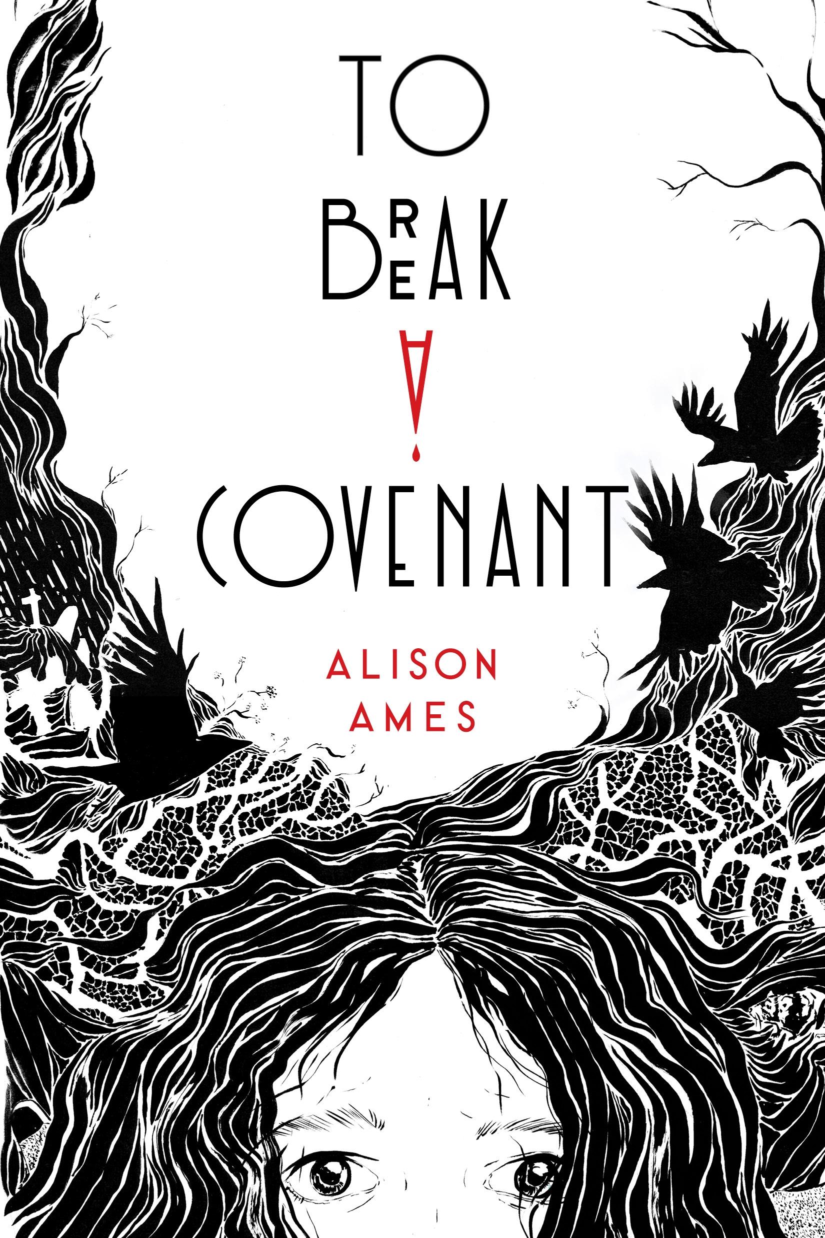 Autor: 9781645677925 | To Break a Covenant | Alison Ames | Taschenbuch | Englisch | 2023