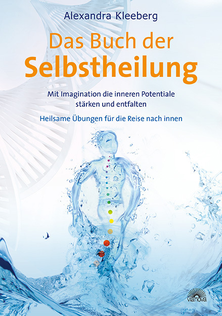 Cover: 9783866162440 | Das Buch der Selbstheilung | Alexandra Kleeberg | Taschenbuch | 2013