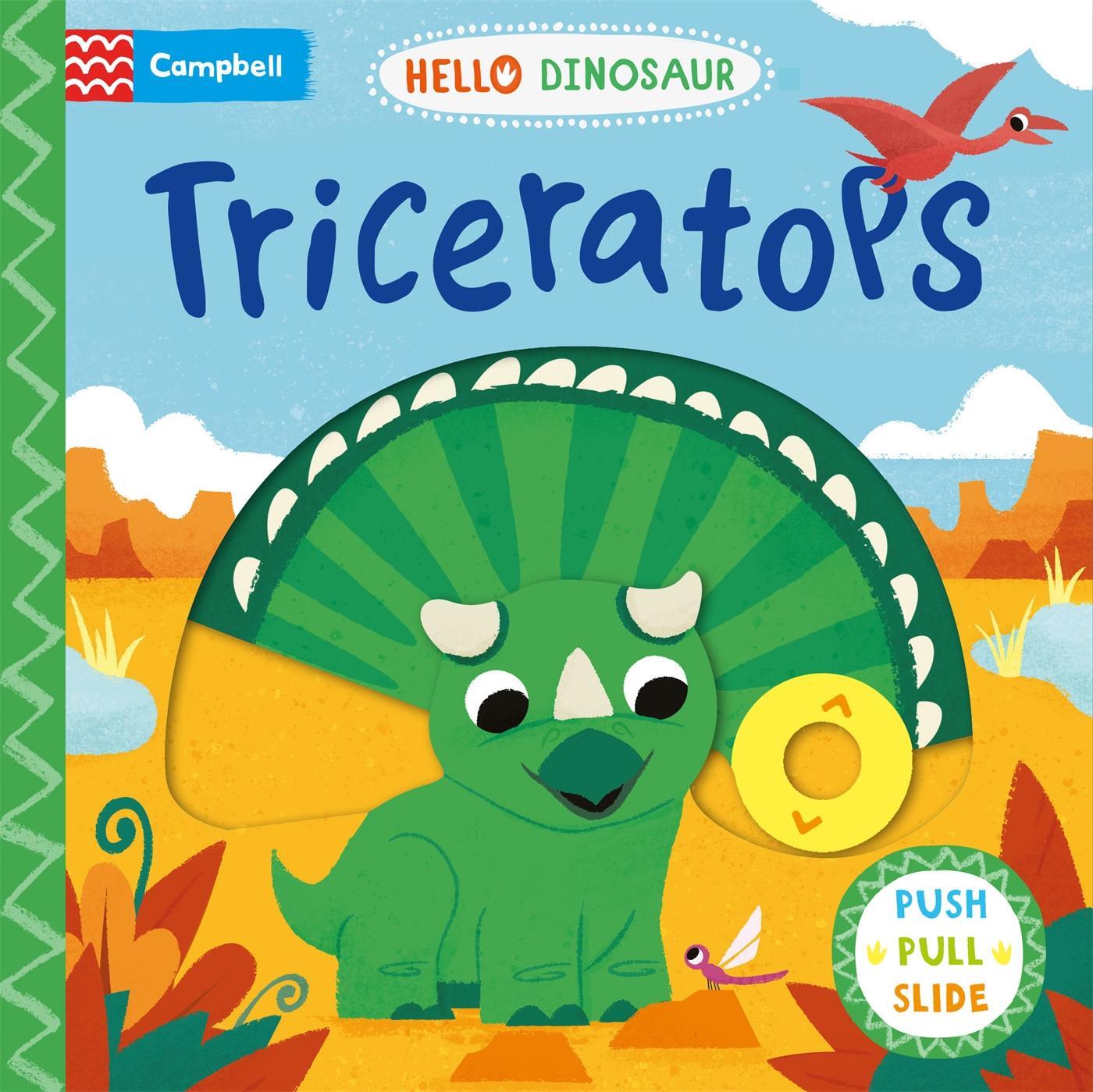 Cover: 9781529071122 | Triceratops | A Push Pull Slide Dinosaur Book | Campbell Books | Buch