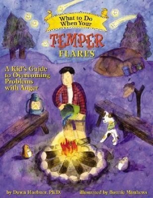 Cover: 9781433801341 | What to Do When Your Temper Flares: A Kid's Guide to Overcoming...