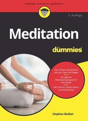 Cover: 9783527717811 | Meditation für Dummies | Stephan Bodian | Taschenbuch | für Dummies