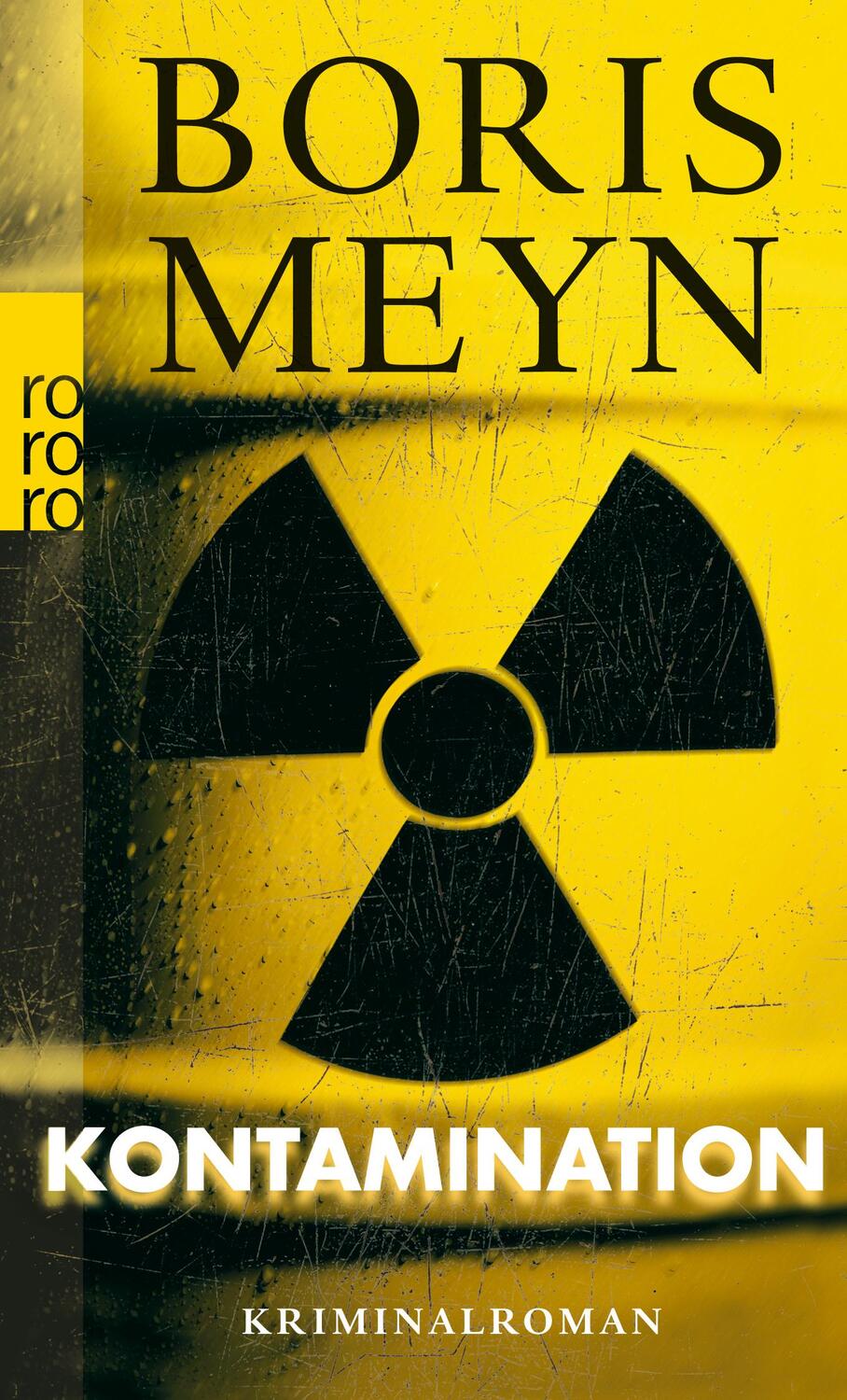 Cover: 9783499256226 | Kontamination | Boris Meyn | Taschenbuch | Deutsch | 2011