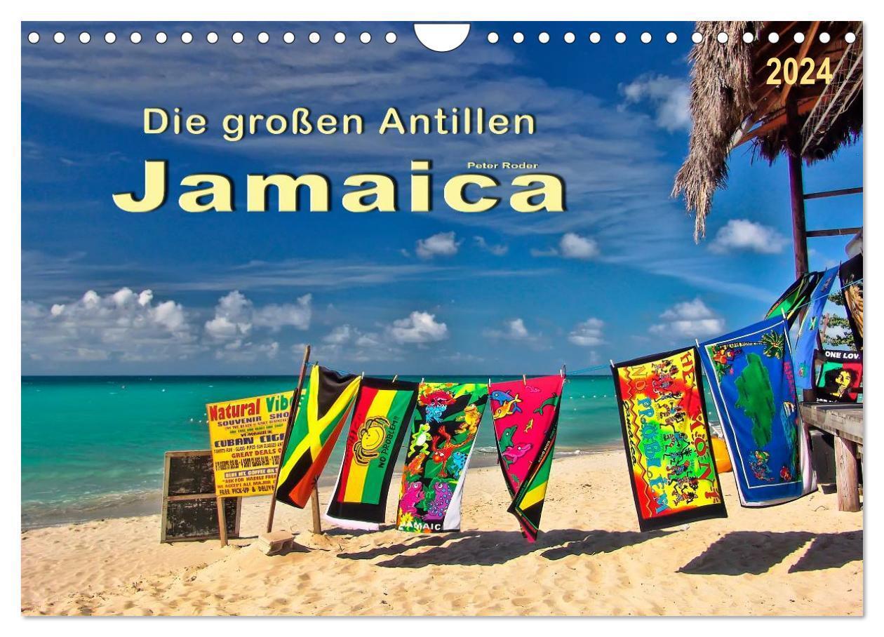 Cover: 9783383264481 | Die großen Antillen - Jamaica (Wandkalender 2024 DIN A4 quer),...
