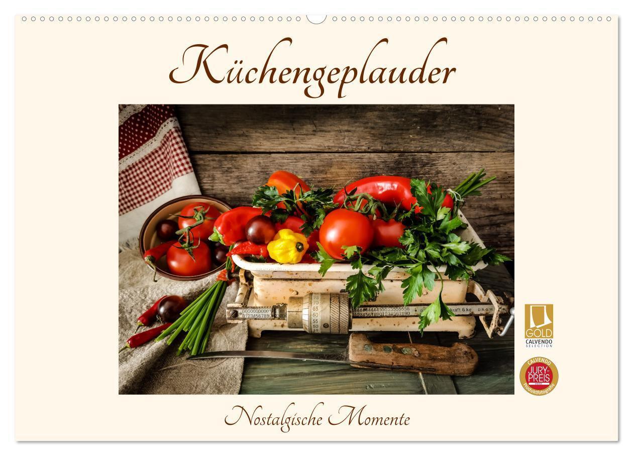 Cover: 9783675657823 | Küchengeplauder - Nostalgische Momente (Wandkalender 2024 DIN A2...