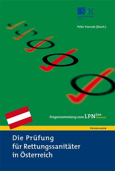 Cover: 9783938179543 | Die Prüfung für Rettungssanitäter in Österreich. Fragensammlung zum...