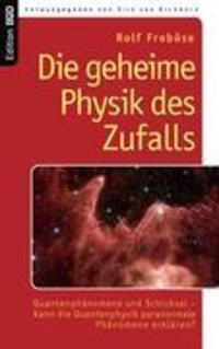 Cover: 9783833474200 | Die geheime Physik des Zufalls | Quantenphänomene und Schicksal | Buch