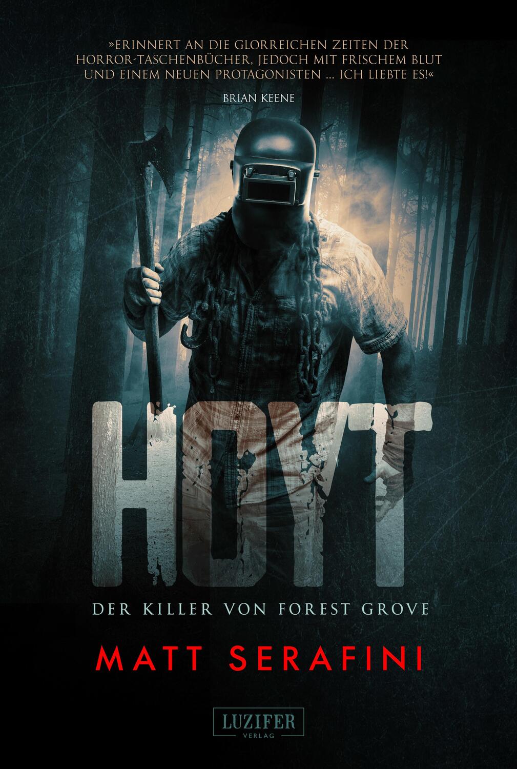 Cover: 9783958355132 | Hoyt - Der Killer von Frorest Grove | Horrorthriller | Matt Serafini