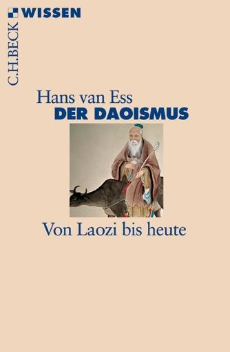 Cover: 9783406612183 | Der Daoismus | Von Laozi bis heute | Hans van Ess | Taschenbuch | 2011