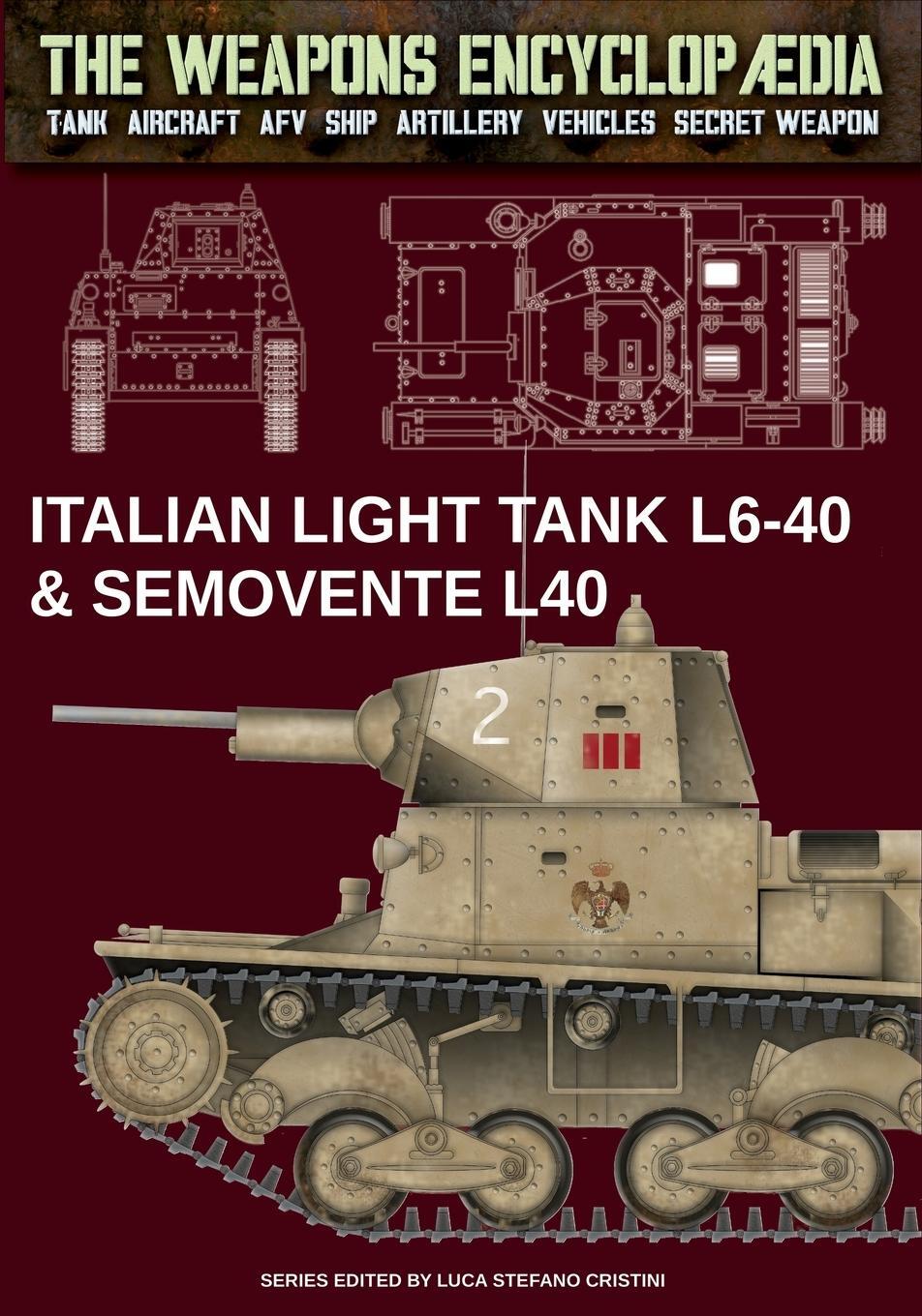 Cover: 9788893279710 | Italian light tanks L6-40 &amp; Semovente L40 | Luca Cristini | Buch