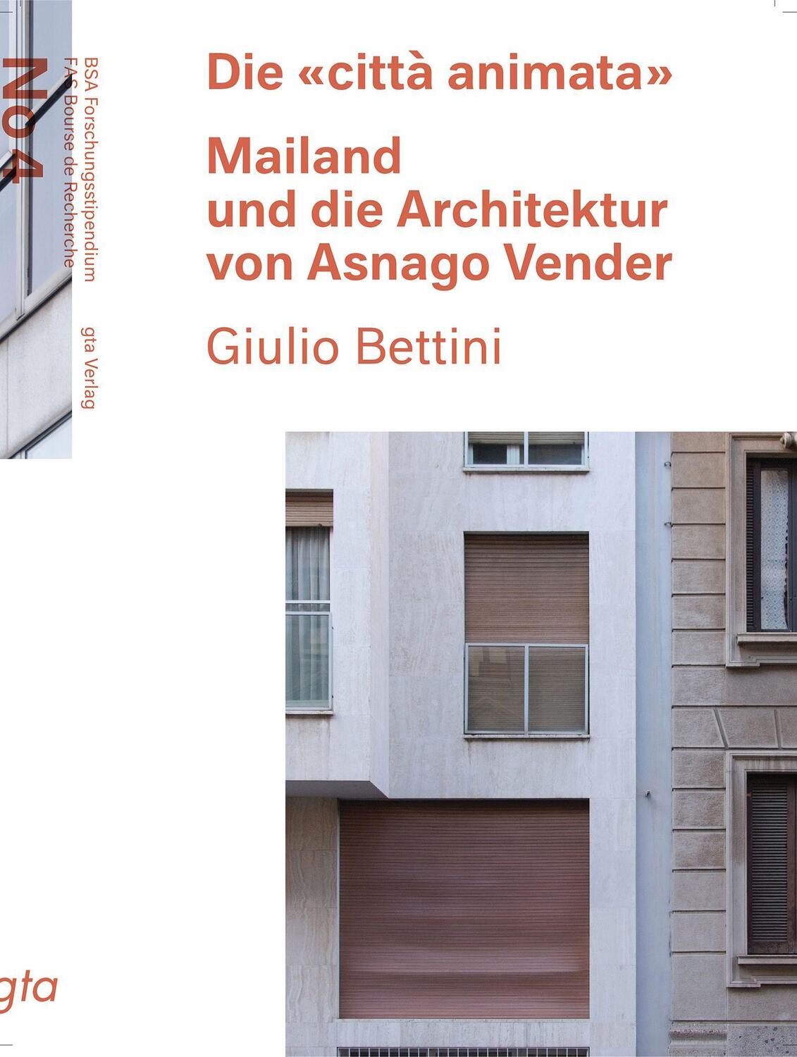 Cover: 9783856763619 | Die «città animata» | Mailand und die Architektur von Asnago Vender