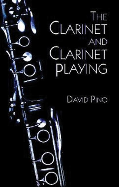 Cover: 9780486402703 | The Clarinet and Clarinet Playing | David Pino | Taschenbuch | Buch