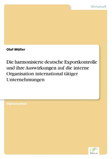 Cover: 9783838639161 | Die harmonisierte deutsche Exportkontrolle und ihre Auswirkungen...