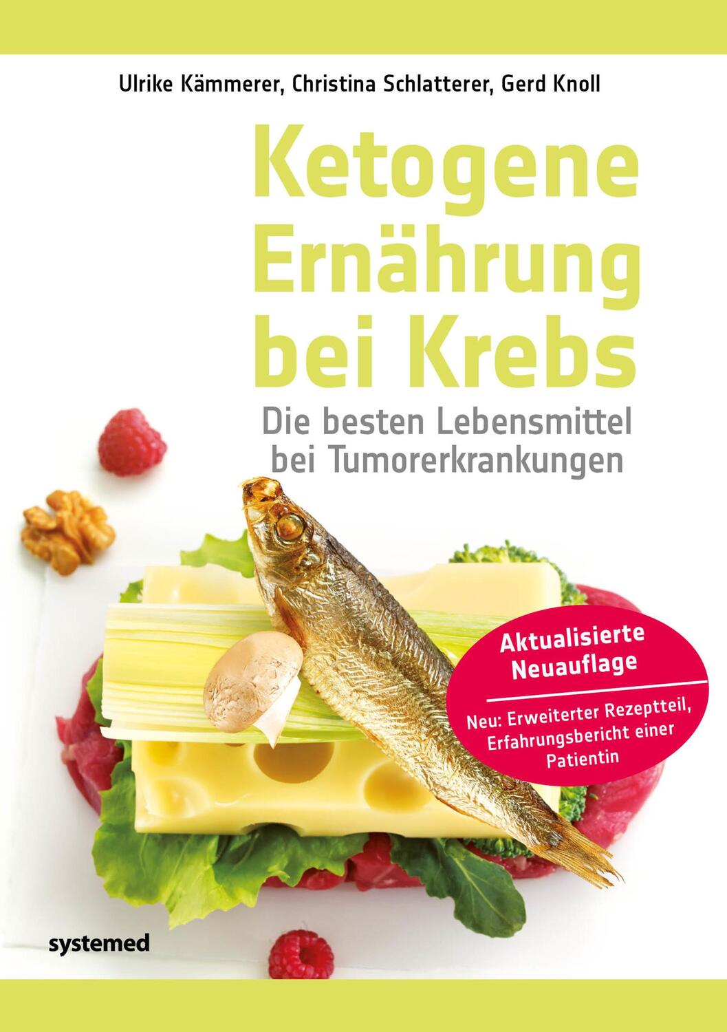 Cover: 9783958142626 | Ketogene Ernährung bei Krebs | Ulrike Kämmerer (u. a.) | Taschenbuch