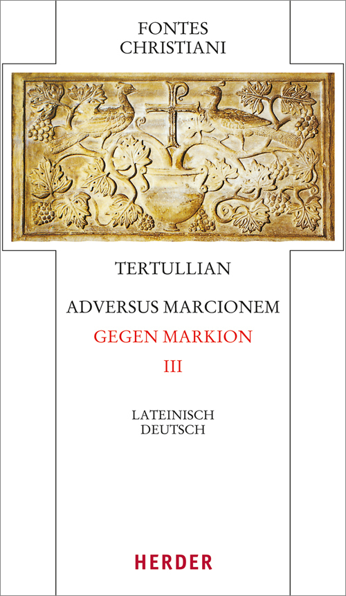 Cover: 9783451328985 | Fontes Christiani 4. Folge. Tl.3 | Tertullian | Buch | Deutsch | 2017