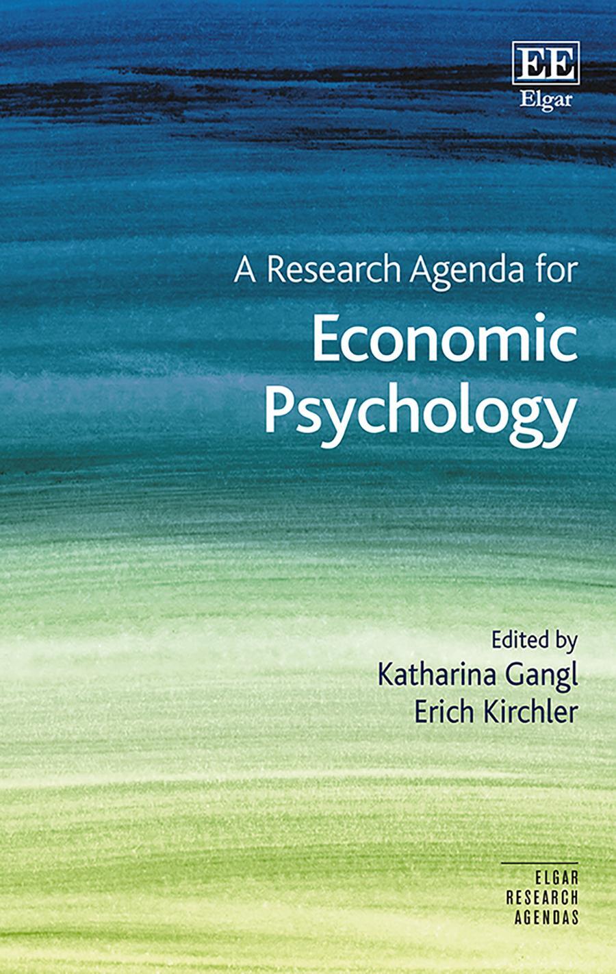 Cover: 9781788116053 | A Research Agenda for Economic Psychology | Katharina Gangl (u. a.)