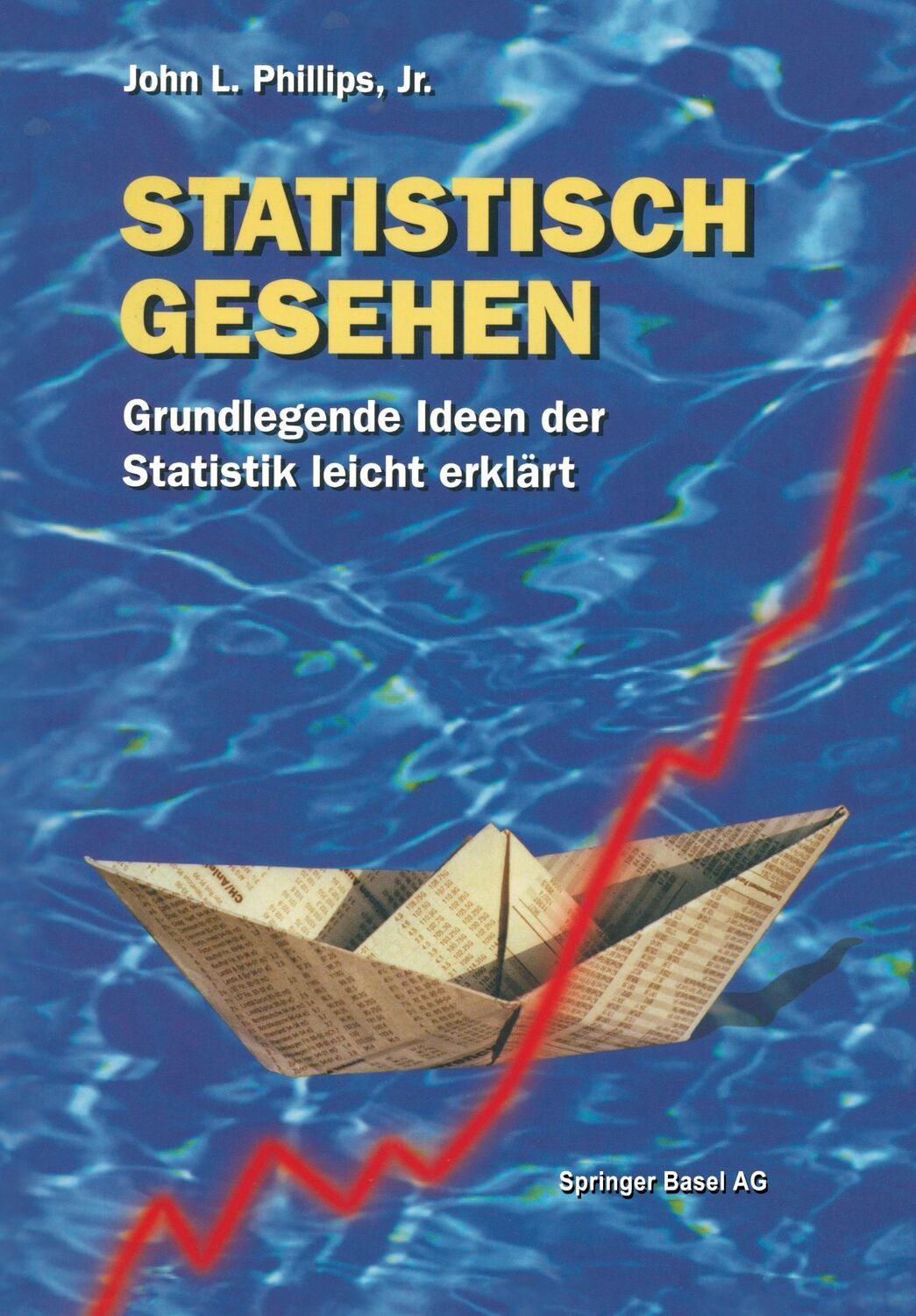 Cover: 9783764329129 | Statistisch gesehen | Grundlegende Ideen der Statistik leicht erklärt