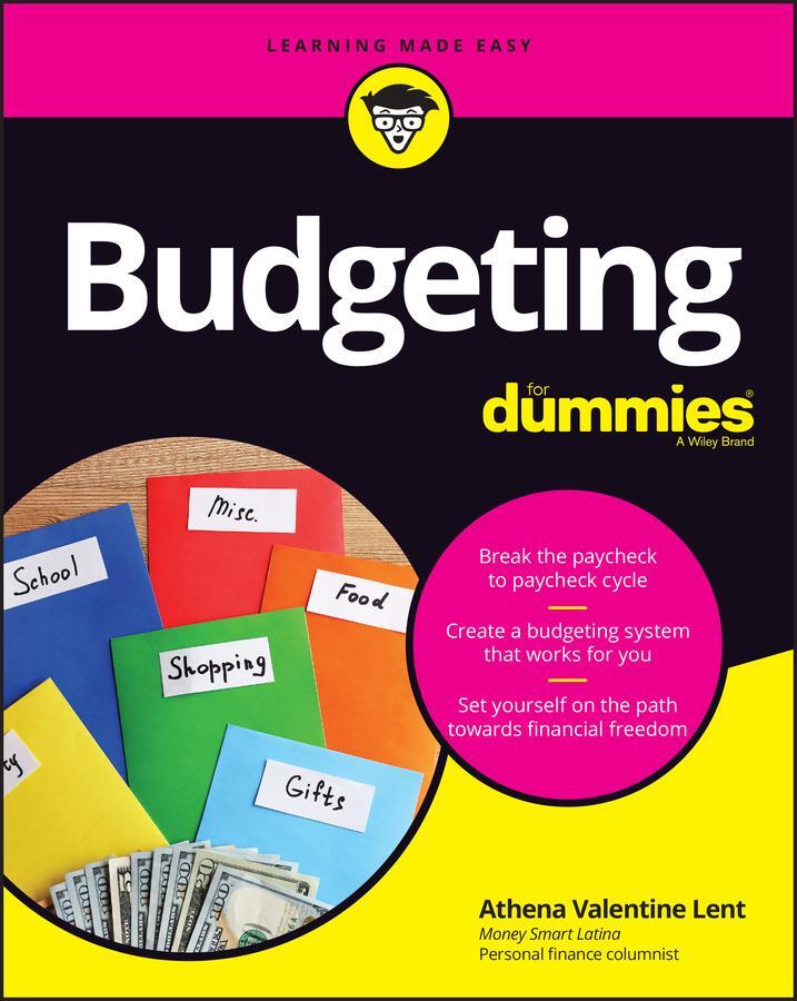 Cover: 9781119985143 | Budgeting For Dummies | Athena Valentine Lent | Taschenbuch | 320 S.