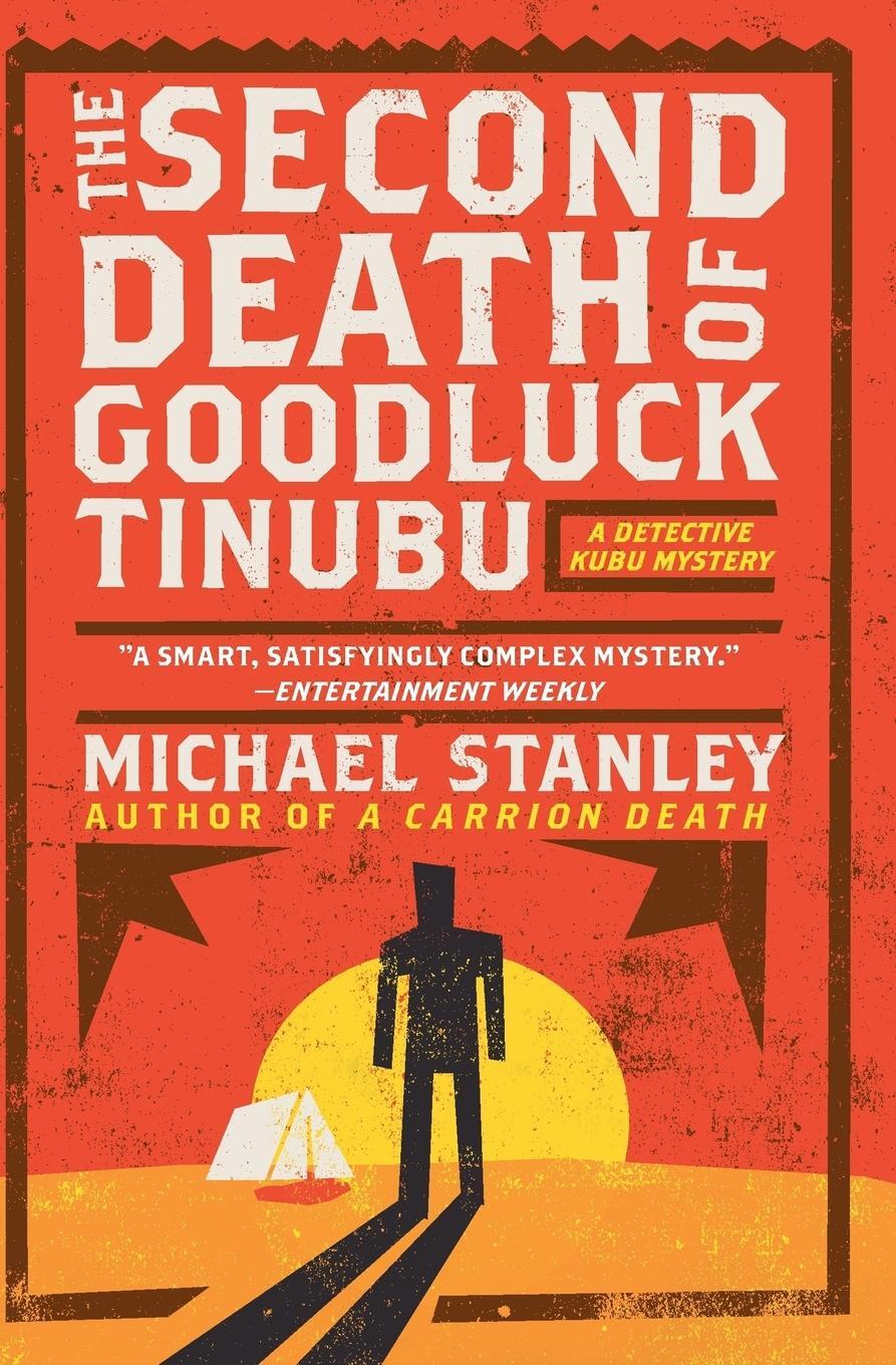 Cover: 9780061252501 | Second Death of Goodluck Tinubu, The | Michael Stanley | Taschenbuch