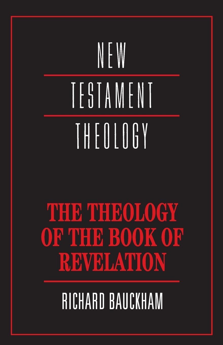 Cover: 9780521356916 | Theology of the Book of Revelation | New Testament Theology