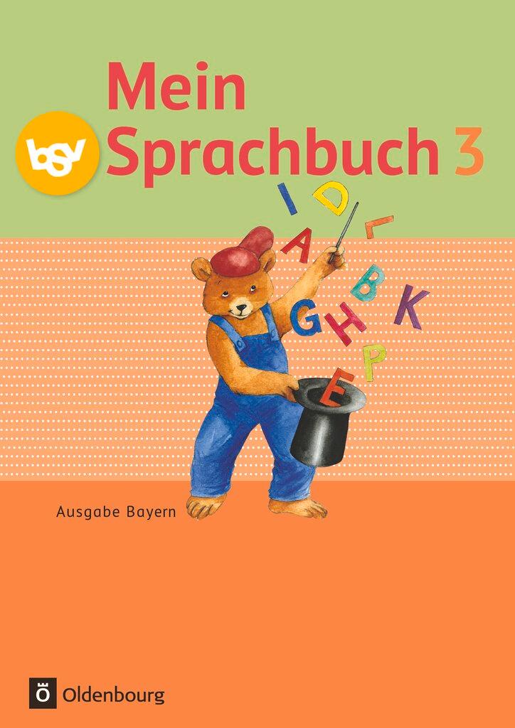 Cover: 9783762705147 | Mein Sprachbuch 3. Jahrgangsstufe. Schülerbuch. Ausgabe Bayern | Buch