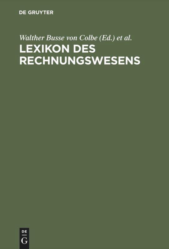 Cover: 9783486245554 | Lexikon des Rechnungswesens | Bernhard Pellens (u. a.) | Buch | 1998