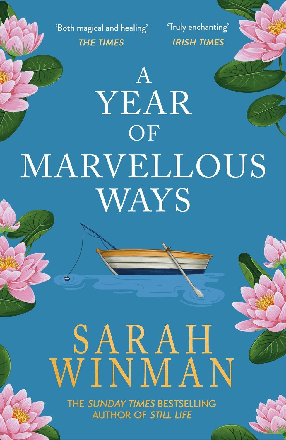 Cover: 9780755390939 | A Year of Marvellous Ways | Sarah Winman | Taschenbuch | Englisch