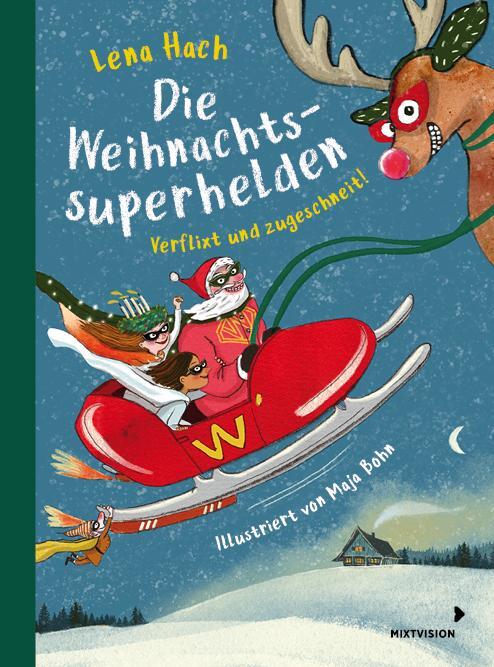 Cover: 9783958542211 | Die Weihnachtssuperhelden. Verflixt und zugeschneit | Lena Hach | Buch