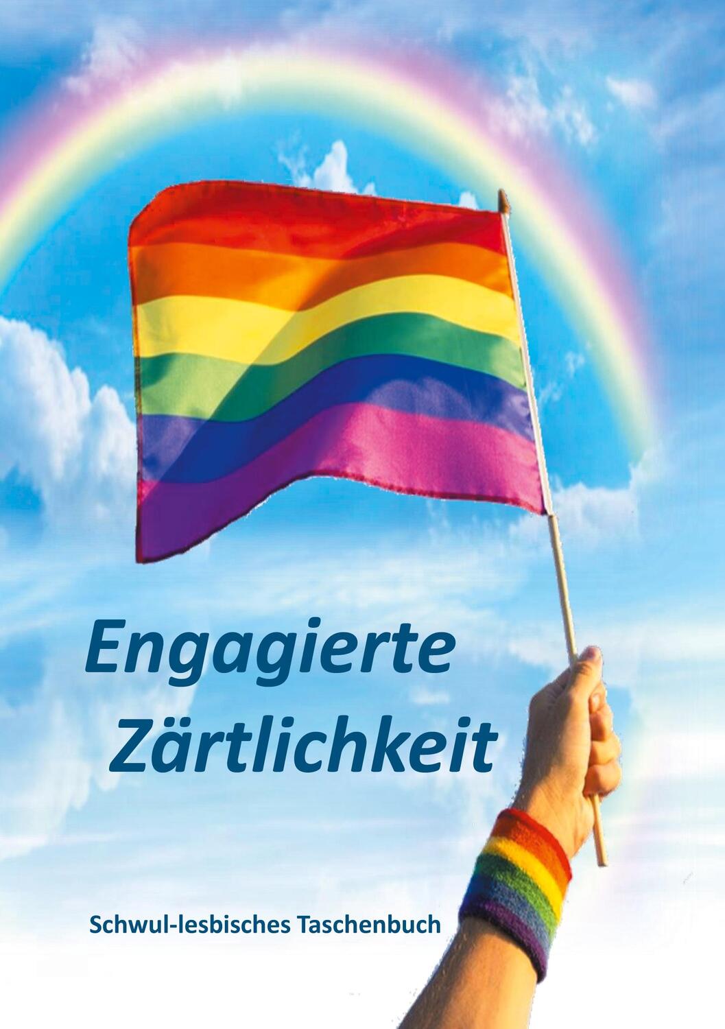 Cover: 9783752674163 | Engagierte Zärtlichkeit | Schwul-lesbisches Taschenbuch | Frank | Buch