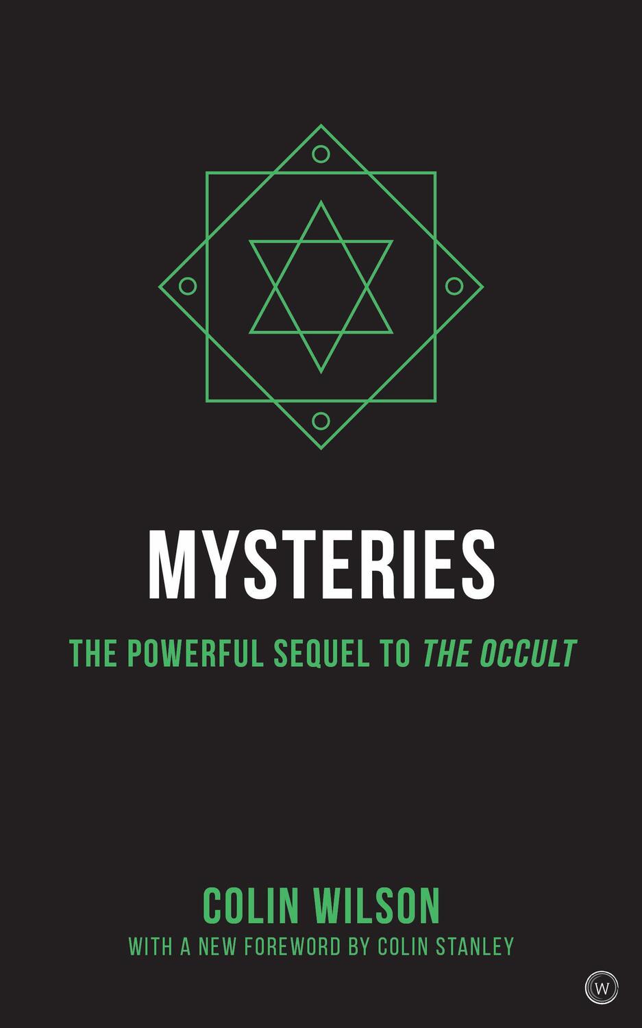 Cover: 9781786783493 | Mysteries | The Powerful Sequel to The Occult | Colin Wilson | Buch