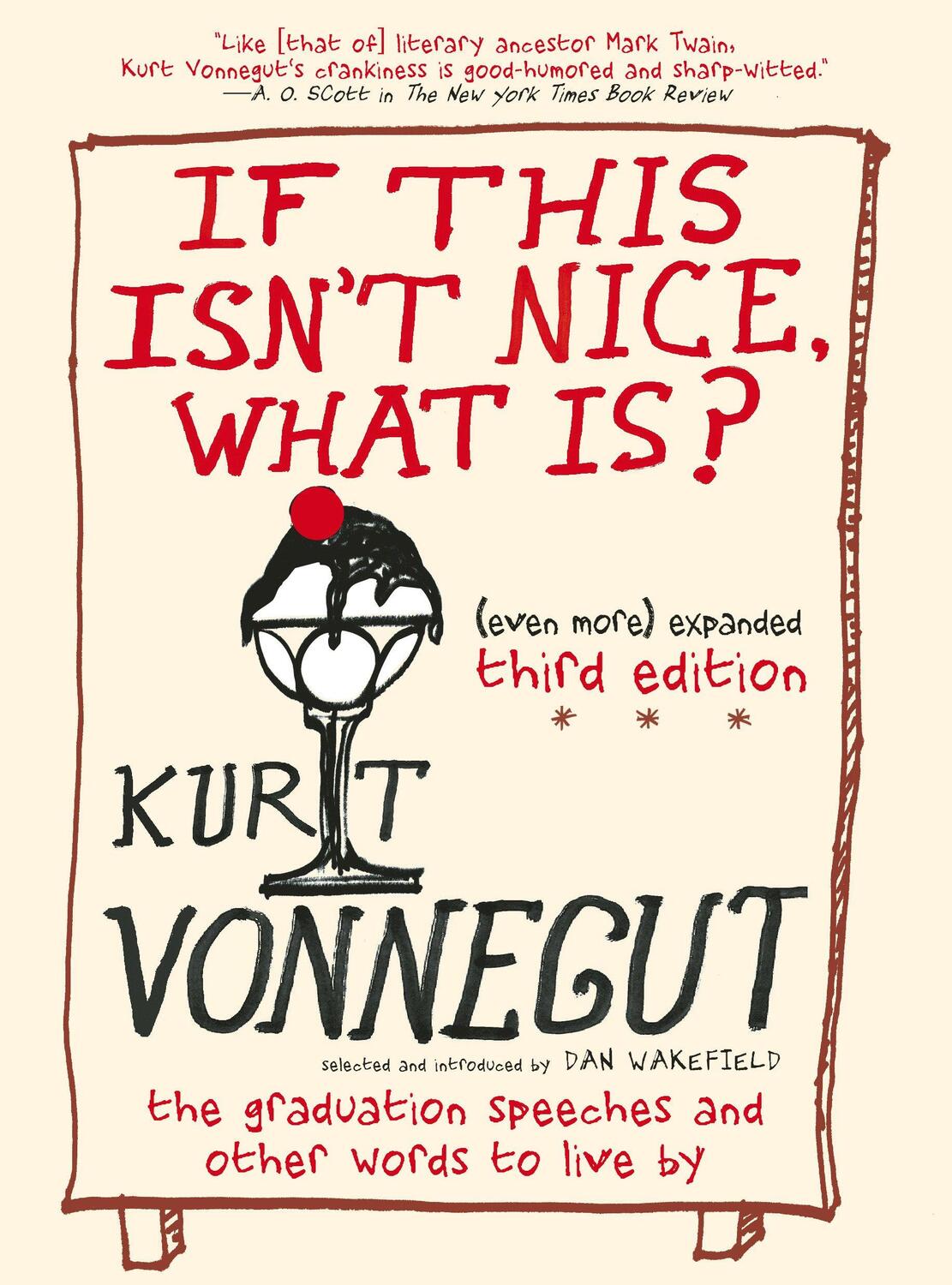 Cover: 9781609806101 | If This Isn't Nice, What Is? | Kurt Vonnegut | Taschenbuch | Englisch